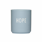 Favourite Cup - "Hope"