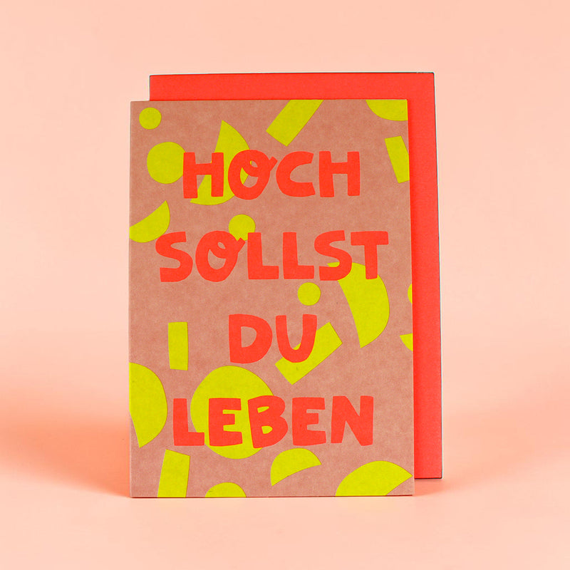 Klappkarte HOCH SOLLST DU LEBEN