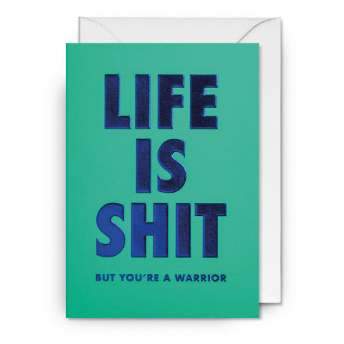 Grußkarte Life is Shit