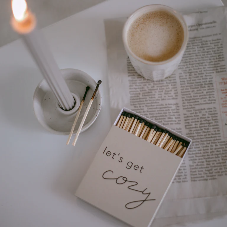 Streichhölzer "Cozy"