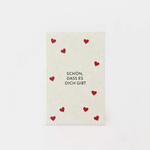 Mini Postkarte SCHÖN DASS ES DICH GIBT